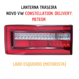 Lanterna Traseira LED 24V VW Novo Constellation Meteor LE